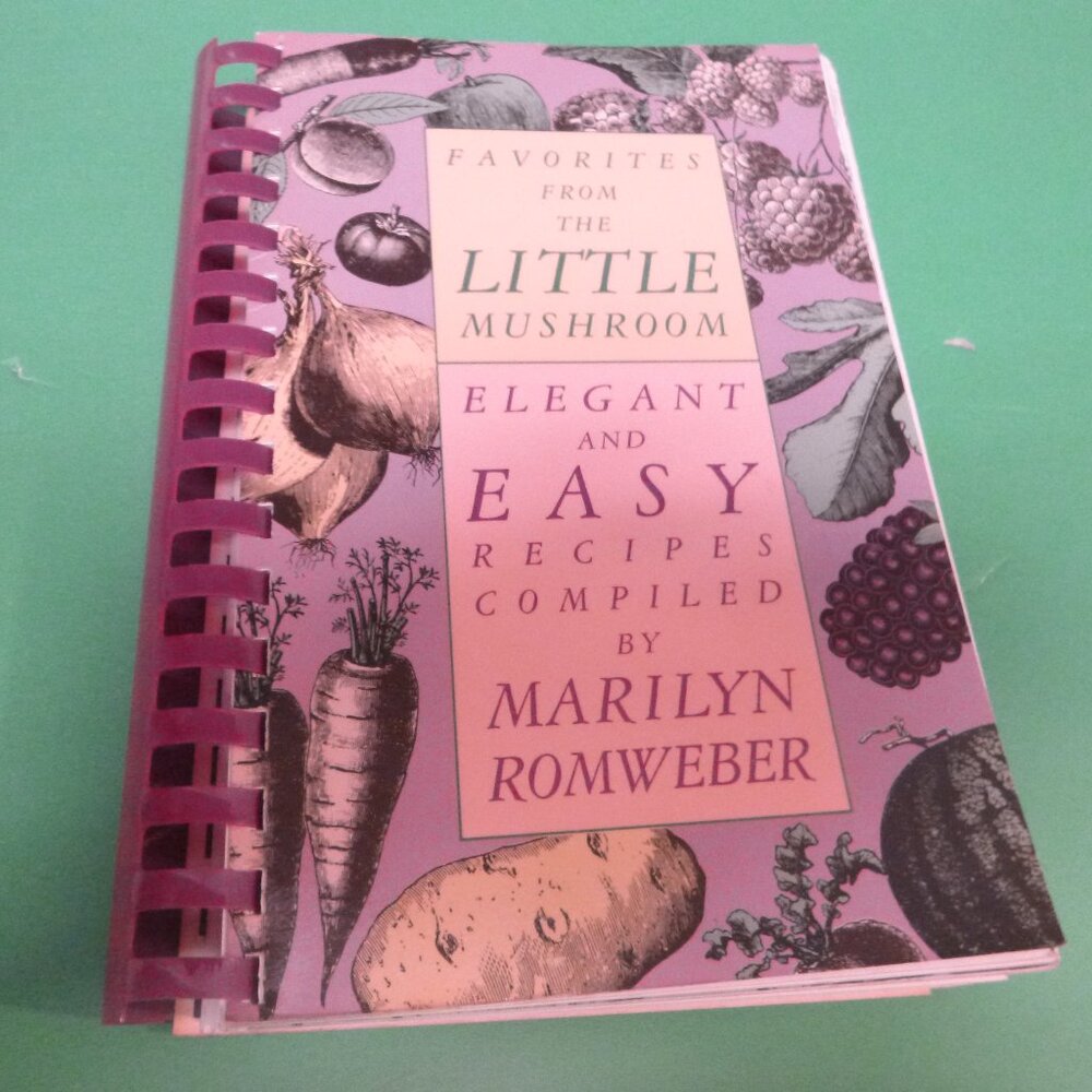 Favorites from the Little Mushroom By Marilyn Romweber